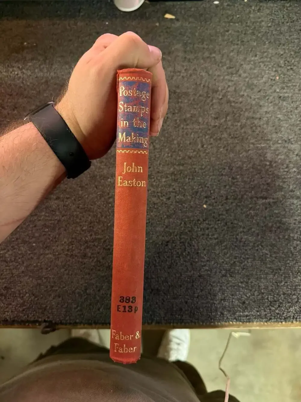 Postage Stamps in the Making by John Easton, Faber & Faber Hardcover